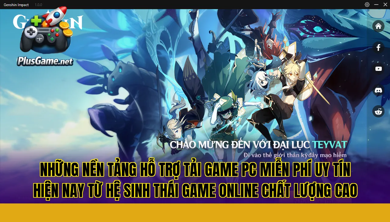 Những nền tảng hỗ trợ tải game PC miễn phí uy tín hiện nay từ hệ sinh thái game online chất lượng cao
