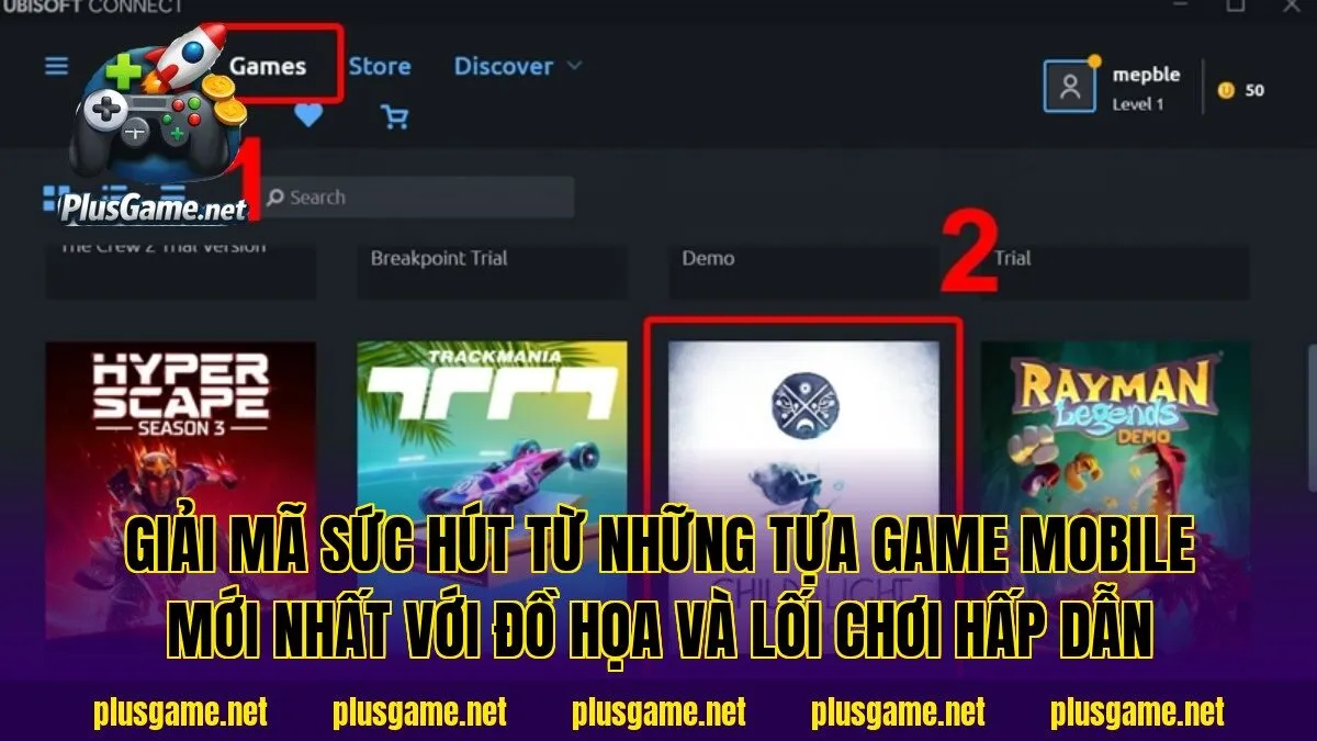 Giải mã sức hút từ những tựa game Mobile mới nhất với đồ họa và lối chơi hấp dẫn