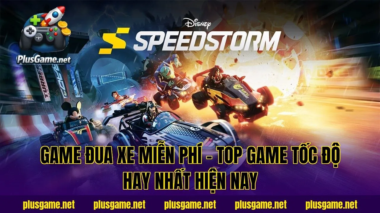 Game Đua Xe Miễn Phí – Top Game Tốc Độ Hay Nhất Hiện Nay