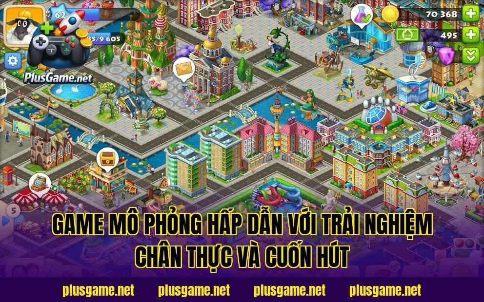 game mô phỏng hấp dẫn với trải nghiệm chân thực và cuốn hút