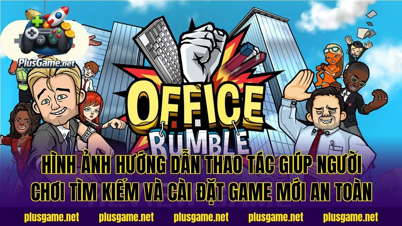 Hình ảnh hướng dẫn thao tác giúp người chơi tìm kiếm và cài đặt game mới an toàn
