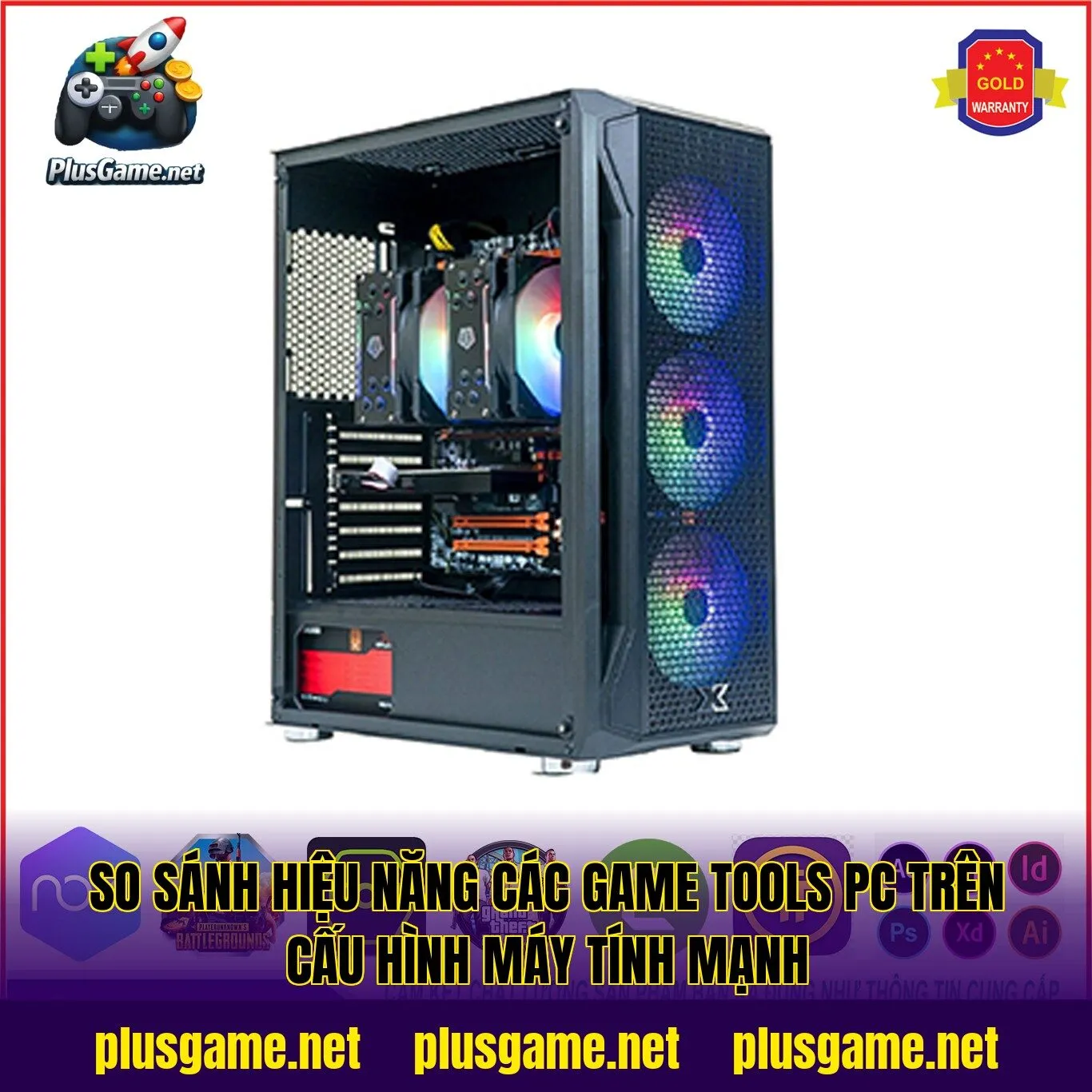 so sánh hiệu năng các game tools PC trên cấu hình máy tính mạnh