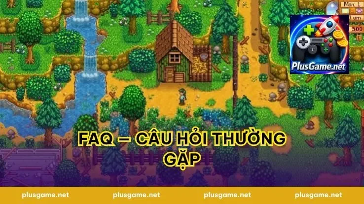 FAQ — Câu Hỏi Thường Gặp